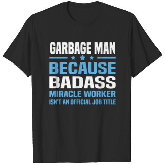 Discover Garbage Man T-shirt