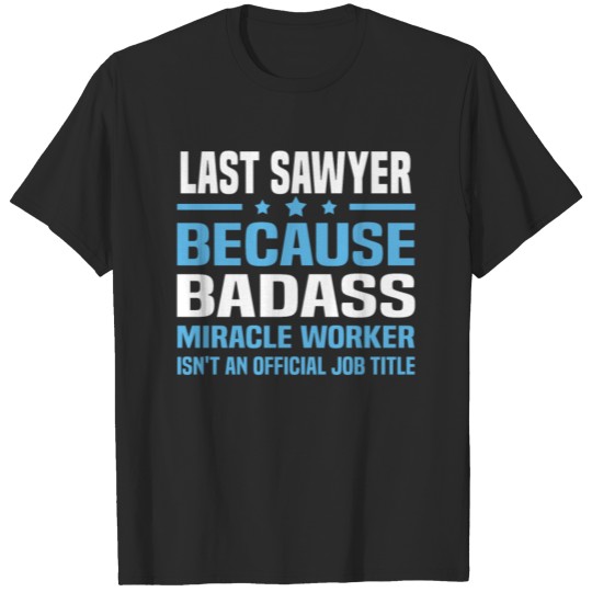 Discover Last Sawyer T-shirt