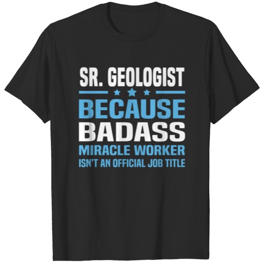 Discover Sr. Geologist T-shirt