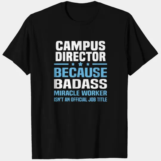 Campus Director T-shirt