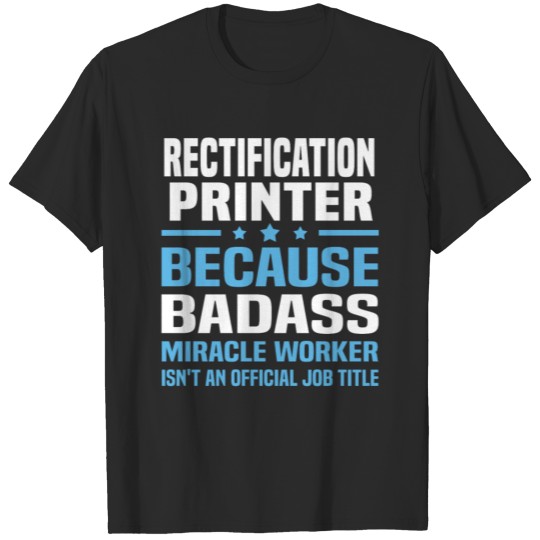 Discover Rectification Printer T-shirt