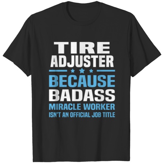 Discover Tire Adjuster T-shirt