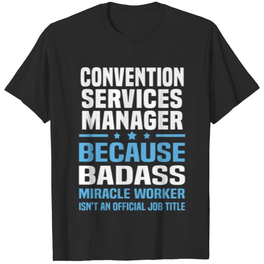 Discover Convention Services Manager T-shirt
