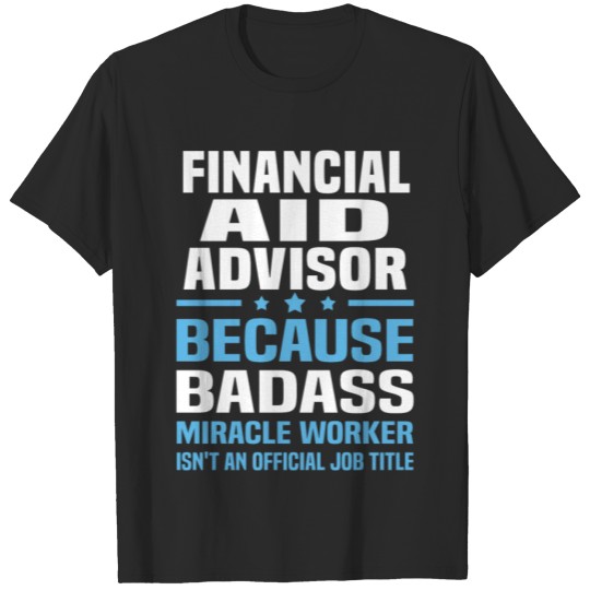 Discover Financial Aid Advisor T-shirt