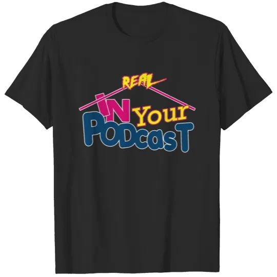 Discover In Your Podcast T-shirt