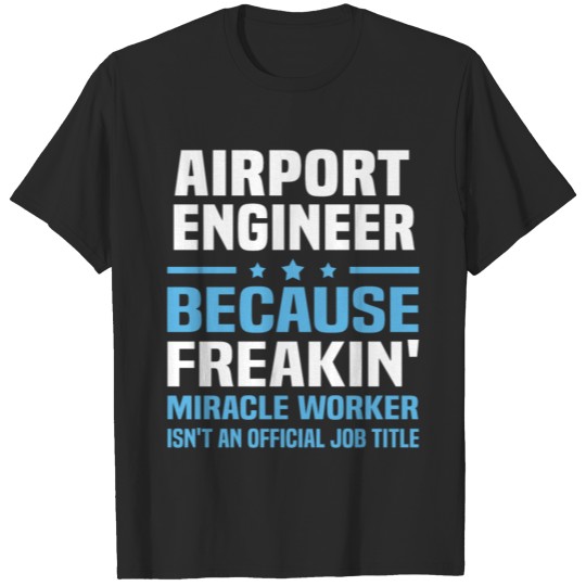 Discover Airport Engineer T-shirt