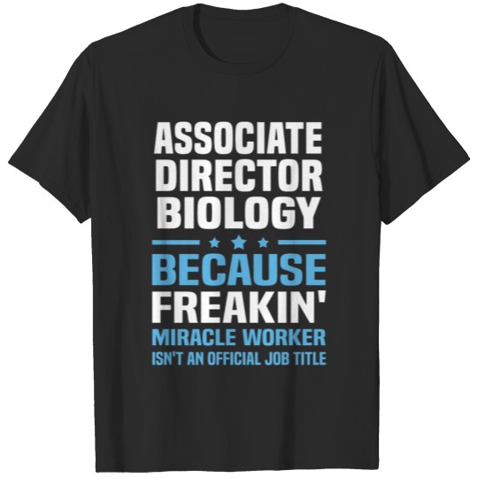 Associate Director Biology T-shirt