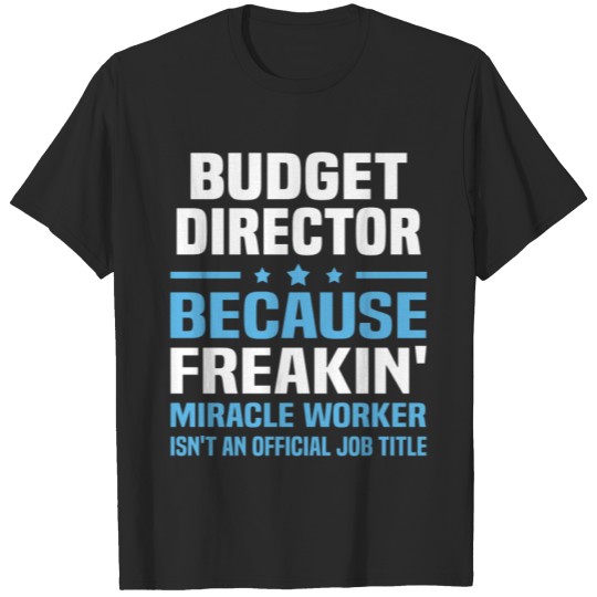 Discover Budget Director T-shirt