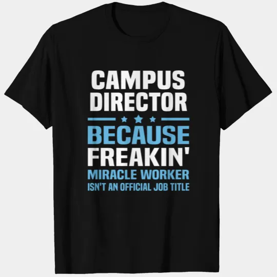 Campus Director T-shirt