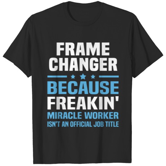 Discover Frame Changer T-shirt