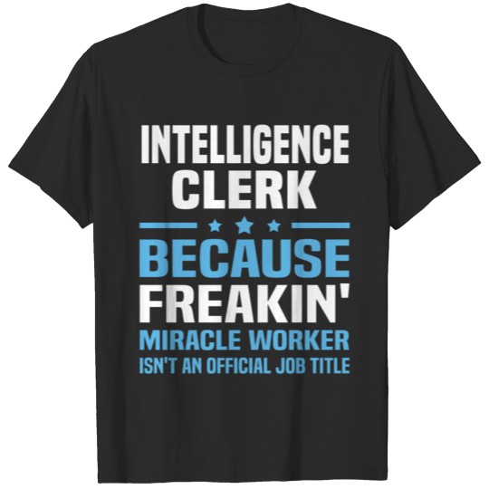 Discover Intelligence Clerk T-shirt
