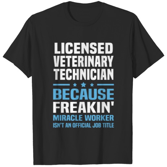 Discover Licensed Veterinary Technician T-shirt