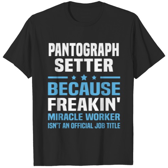 Discover Pantograph Setter T-shirt