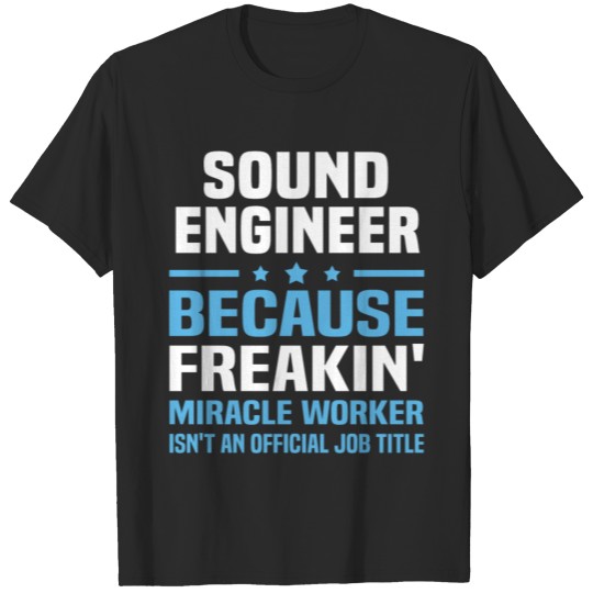 Discover Sound Engineer T-shirt