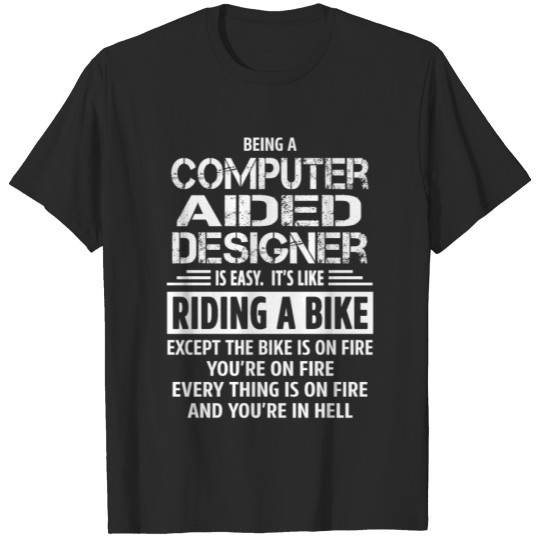Discover Computer Aided Designer T-shirt