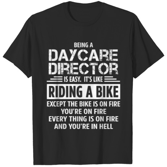 Discover Daycare Director T-shirt