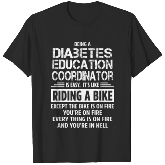 Diabetes Education Coordinator T-shirt