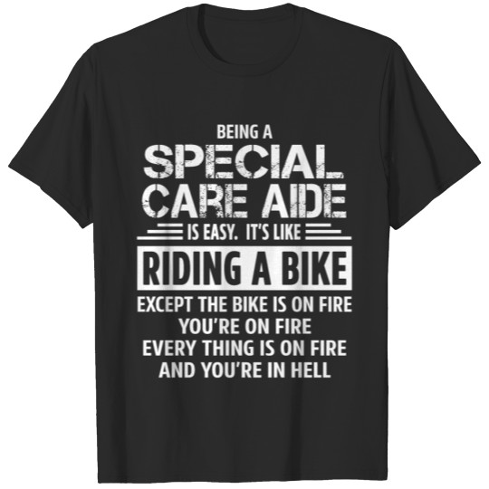 Discover Special Care Aide T-shirt