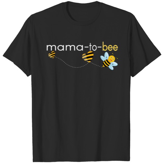 Discover Mama To Bee.. T-shirt