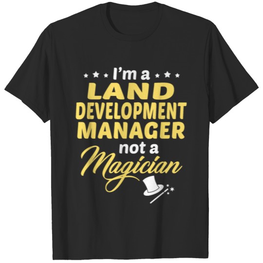 Discover Land Development Manager T-shirt