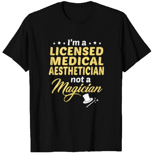 Licensed Medical Aesthetician T-shirt