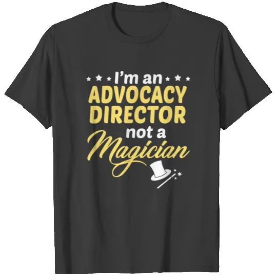 Advocacy Director T-shirt