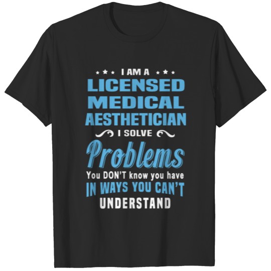 Discover Licensed Medical Aesthetician T-shirt