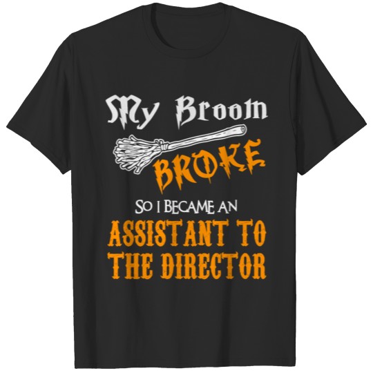 Discover Assistant to the Director T-shirt
