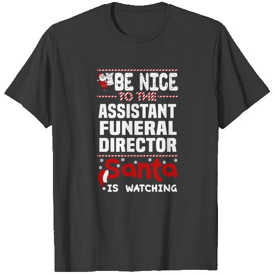 Discover Assistant Funeral Director T-shirt