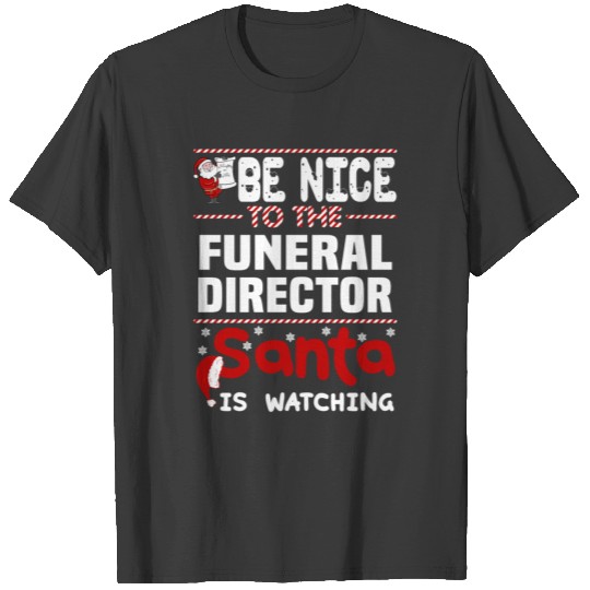 Funeral Director T-shirt