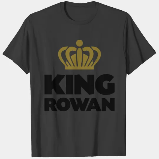 King rowan name thing crown T-shirt