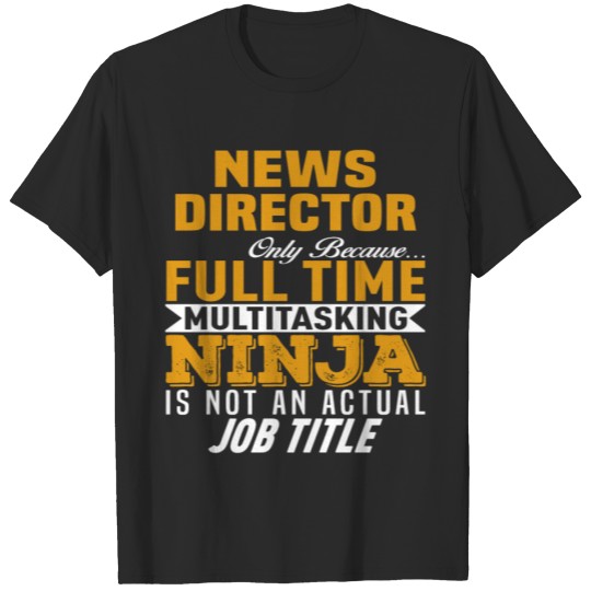 Discover News Director T-shirt