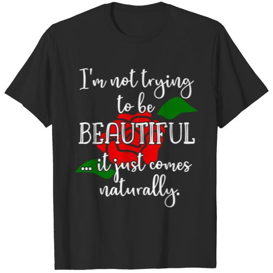 Discover Beautiful Beauty motivational quote T-shirt