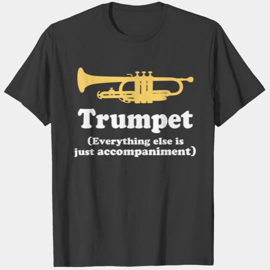 Trumpet Player Marching Band Music Joke T-shirt