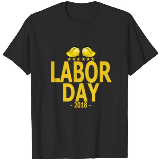 Discover celebrate_labor_day_2018_happy_holiday__ T-shirt