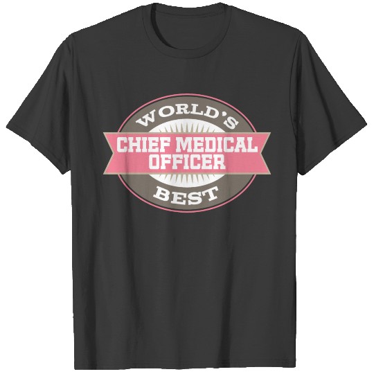 Chief Medical Officer Appreciation Gift T-shirt