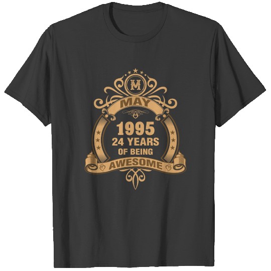 Discover May 1995 24 Years of Being Awesome T-shirt