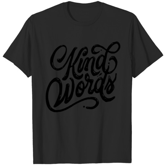 Discover Kind Words T-shirt