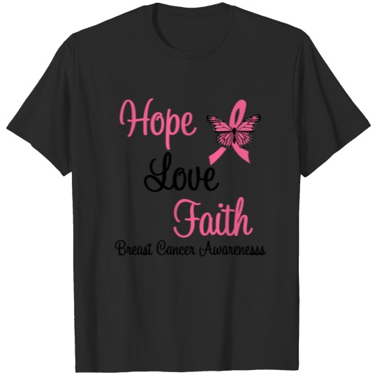 Hope Love Faith Breast Cancer T-shirt
