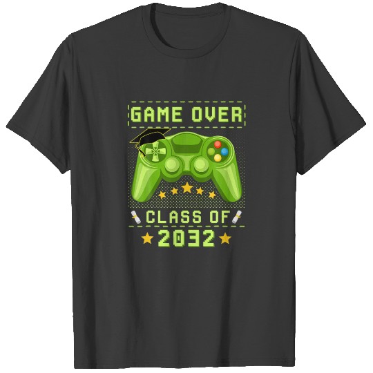 Game Over Class Of 2032 Senior Video Games Graduat T-shirt