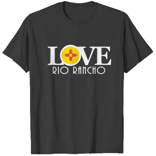 LOVE Rio Rancho New Mexico T-shirt