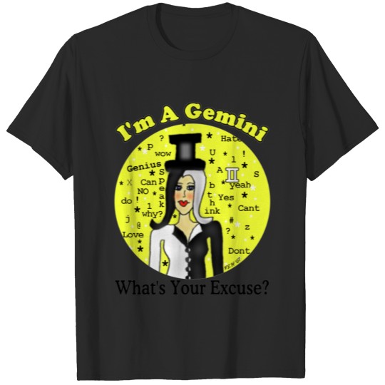 Discover Gemini Excuse T-shirt