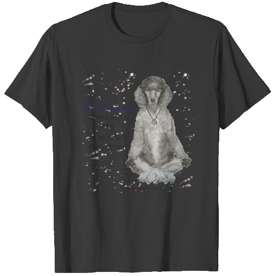 Zen Poodle T-shirt