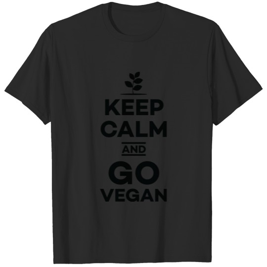 Discover Keep Calm and Go Vegan Plant Based Nutrition Vegan T-shirt