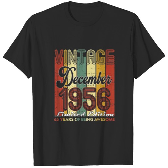 Discover 65 Years Old Retro December 1956 65Th Birthday Dec T-shirt