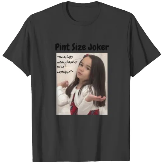 Discover Pint Size Joker: Nostalgic Diapers T-shirt