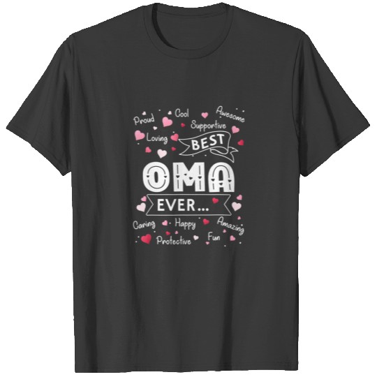 Best Oma Ever Funny First Time Grandma Mothers Day T-shirt