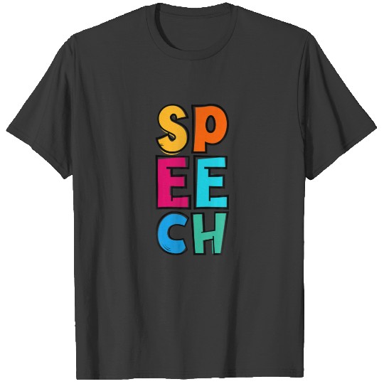 Cute Speech Language Pathologist Speech Therapy SL T-shirt