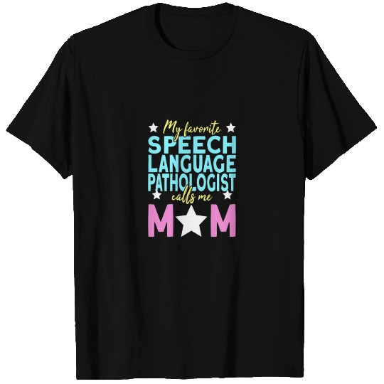 Womens My Favorite Speech Language Pathologist Cal T-shirt