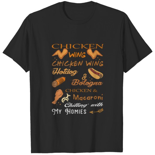 Discover Chicken Wing Chicken Wing Hotdog And Bologna Song T-shirt